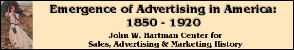 EAA, John W. Hartman Center for Sales, Advertising, and Marketing History, Rare Book, Manuscript, and Special Collections Library, Duke University