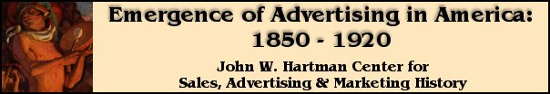 EAA, John W. Hartman Center for Sales, Advertising, and Marketing History, Rare Book, Manuscript, and Special Collections Library, Duke University