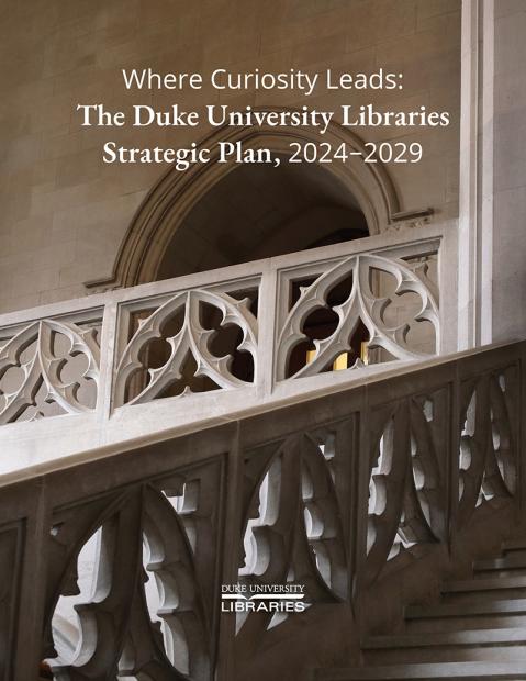 Cover of 2024 strategic plan showing stairwell in Rubenstein library